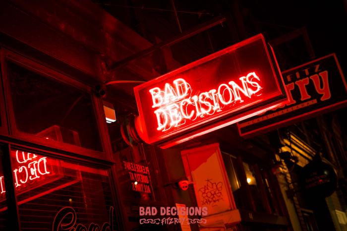 Bad Decisions Bar