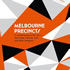 Melbourne Precincts: A Curated Guide