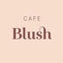 Cafe Blush