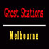 Ghost Stations: Melbourne & Victoria