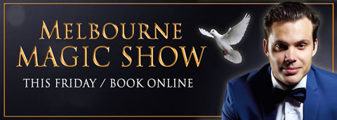 Melbourne's Exclusive Magic Show
