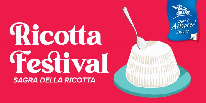Ricotta Festival by That's Amore Cheese